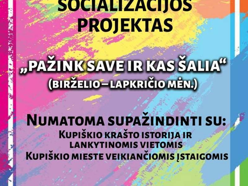 Vaikų ir jaunimo socializacijos projektas „Pažink save ir kas šalia“