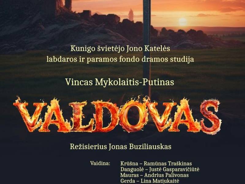 Spektaklis „Valdovas“